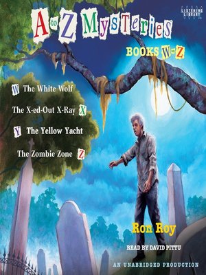 cover image of A to Z Mysteries, Books W-Z